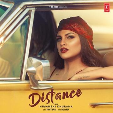 download Distance-Bunty-Bains Himanshi Khurana mp3